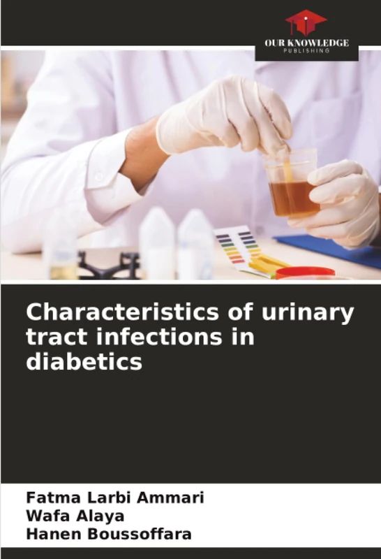 Characteristics of urinary tract infections in diabetics