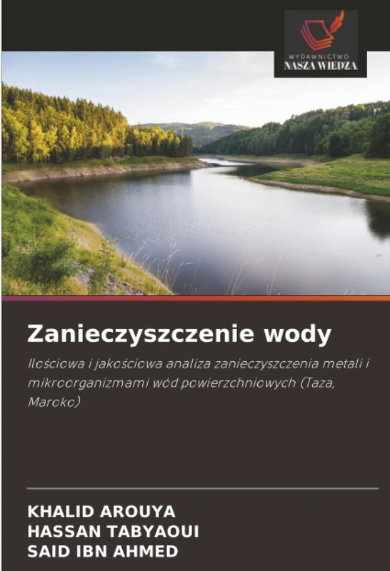 Zanieczyszczenie wody: Ilościowa i jakościowa analiza zanieczyszczenia metali i mikroorganizmami wód powierzchniowych (Taza, Maroko) - Image 1
