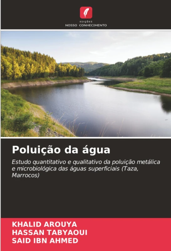 Poluição da água: Estudo quantitativo e qualitativo da poluição metálica e microbiológica das águas superficiais (Taza, Marrocos)