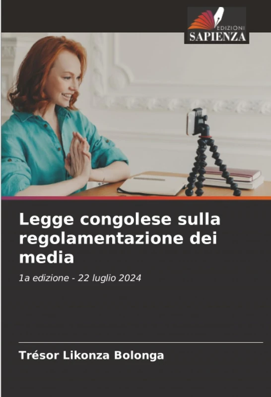 Legge congolese sulla regolamentazione dei media: 1a edizione - 22 luglio 2024