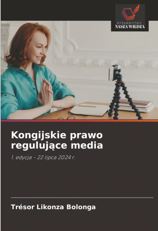 Kongijskie prawo regulujące media: 1. edycja - 22 lipca 2024 r. - Image 1