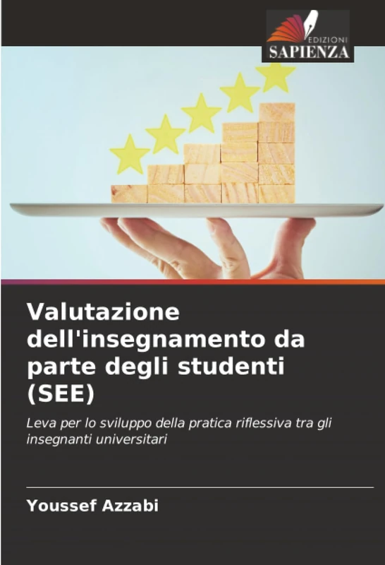 Valutazione dell'insegnamento da parte degli studenti (SEE): Leva per lo sviluppo della pratica riflessiva tra gli insegnanti universitari