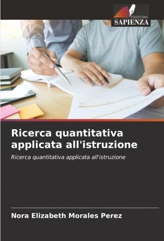Ricerca quantitativa applicata all'istruzione: Ricerca quantitativa applicata all'istruzione