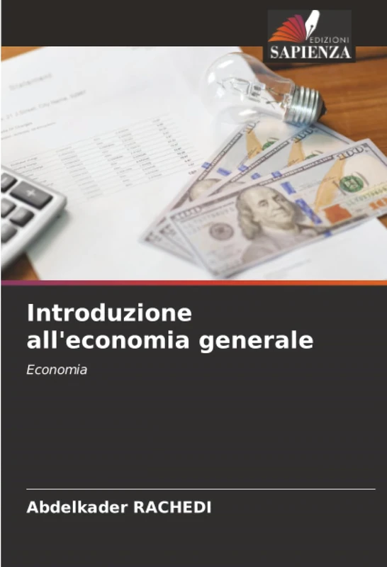 Introduzione all'economia generale: Economia