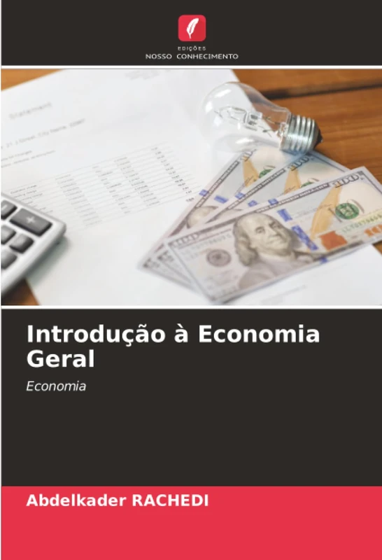 Introdução à Economia Geral: Economia