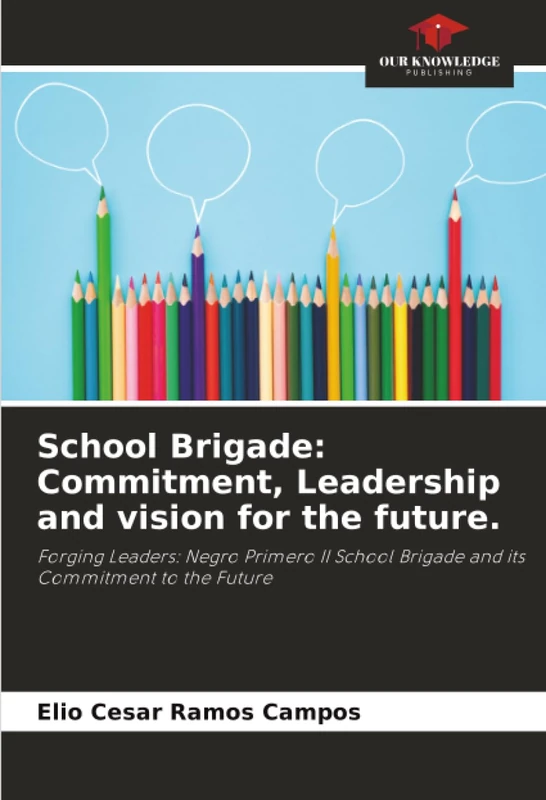 School Brigade: Commitment, Leadership and vision for the future.: Forging Leaders: Negro Primero II School Brigade and its Commitment to the Future - Image 1