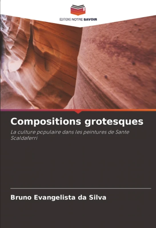 Compositions grotesques: La culture populaire dans les peintures de Sante Scaldaferri