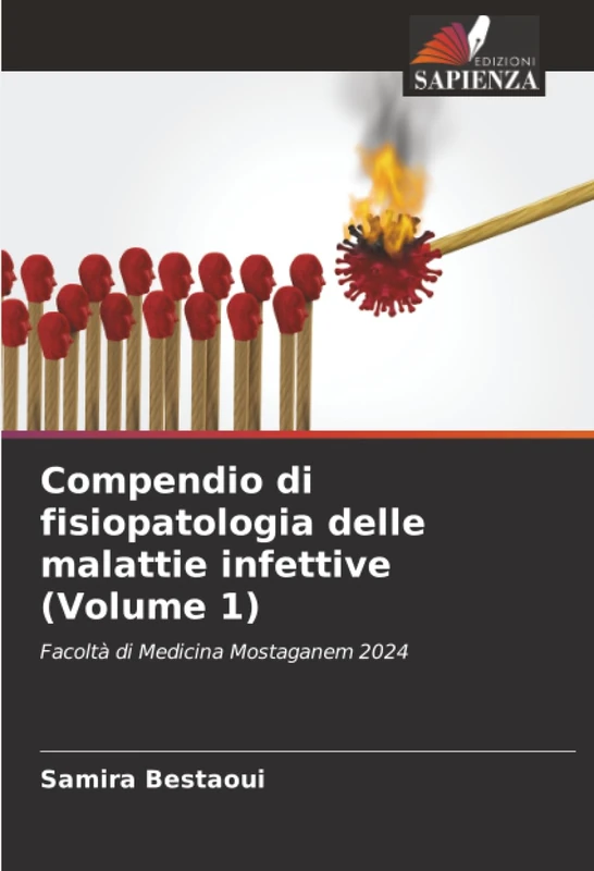 Compendio di fisiopatologia delle malattie infettive (Volume 1): Facoltà di Medicina Mostaganem 2024 - Image 1