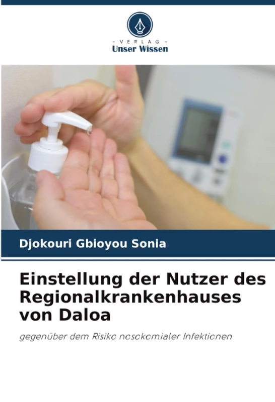 Einstellung der Nutzer des Regionalkrankenhauses von Daloa: gegenüber dem Risiko nosokomialer Infektionen - Image 1