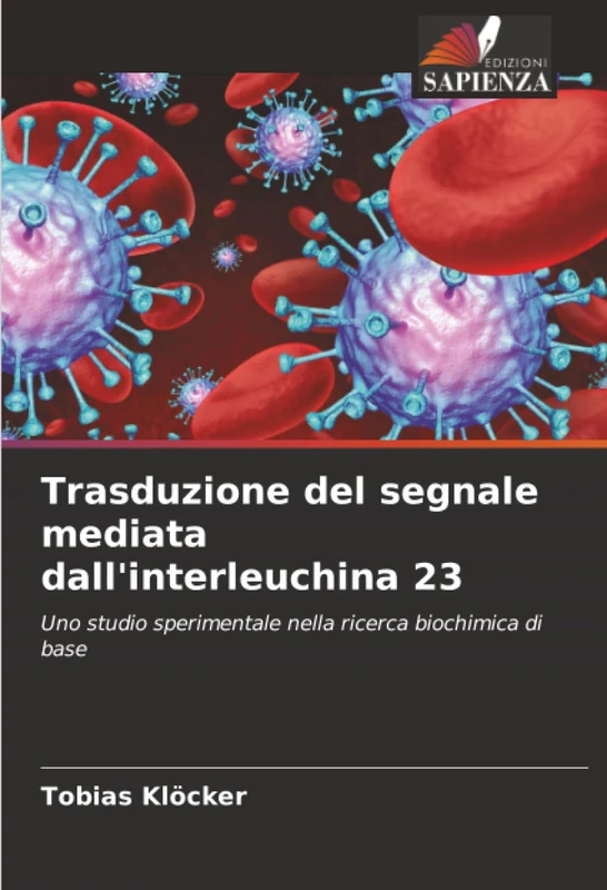 Trasduzione del segnale mediata dall'interleuchina 23: Uno studio sperimentale nella ricerca biochimica di base
