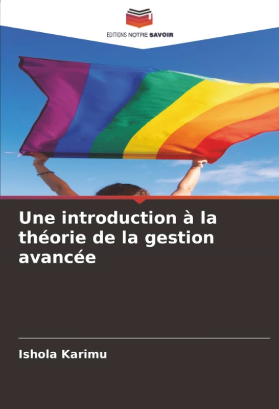 Une introduction à la théorie de la gestion avancée