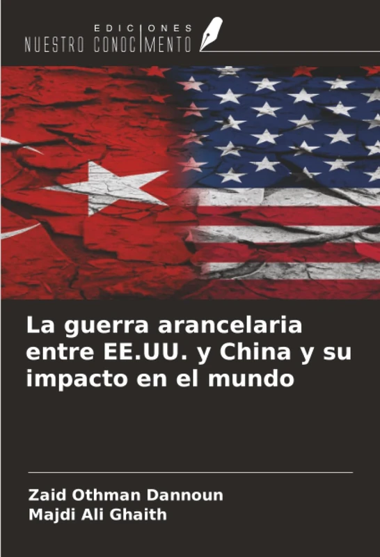 La guerra arancelaria entre EE.UU. y China y su impacto en el mundo