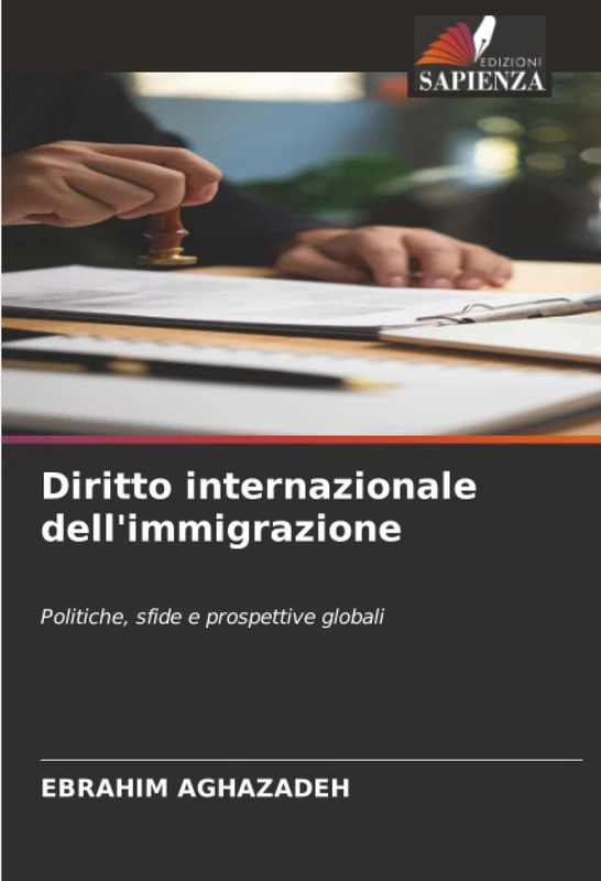 Diritto internazionale dell'immigrazione: Politiche, sfide e prospettive globali