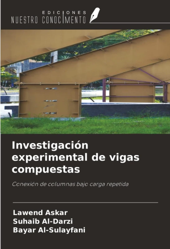Investigación experimental de vigas compuestas: Conexión de columnas bajo carga repetida