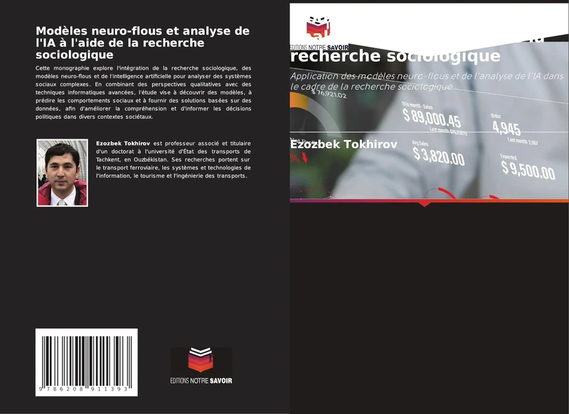 Modèles neuro-flous et analyse de l'IA à l'aide de la recherche sociologique: Application des modèles neuro-flous et de l'analyse de l'IA dans le cadre de la recherche sociologique