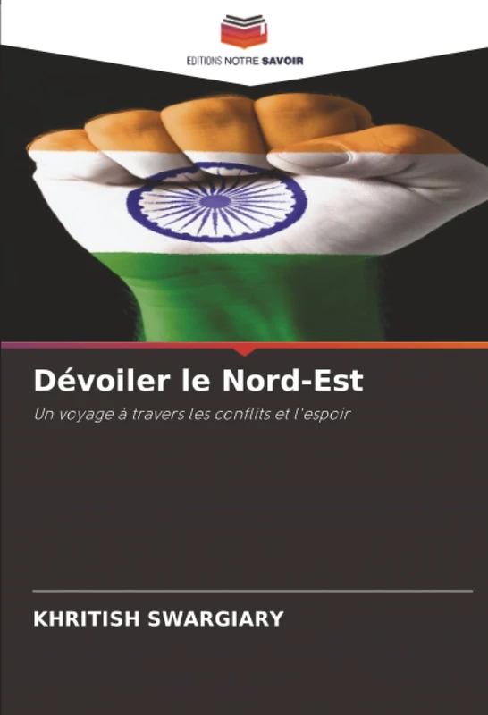 Dévoiler le Nord-Est: Un voyage à travers les conflits et l'espoir