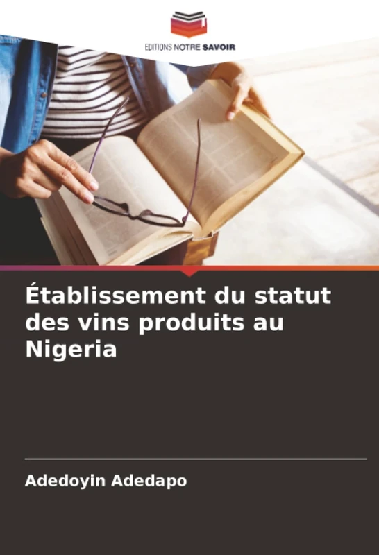 Établissement du statut des vins produits au Nigeria