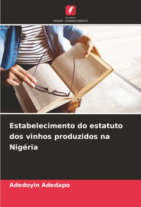 Estabelecimento do estatuto dos vinhos produzidos na Nigéria