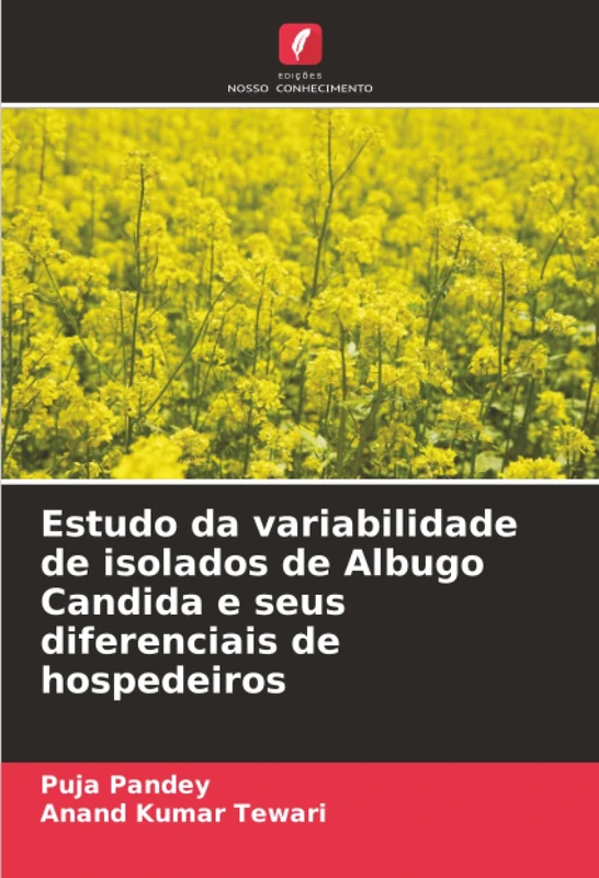 Estudo da variabilidade de isolados de Albugo Candida e seus diferenciais de hospedeiros