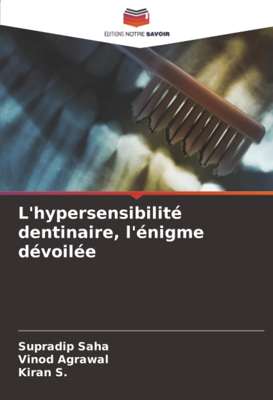 L'hypersensibilité dentinaire, l'énigme dévoilée