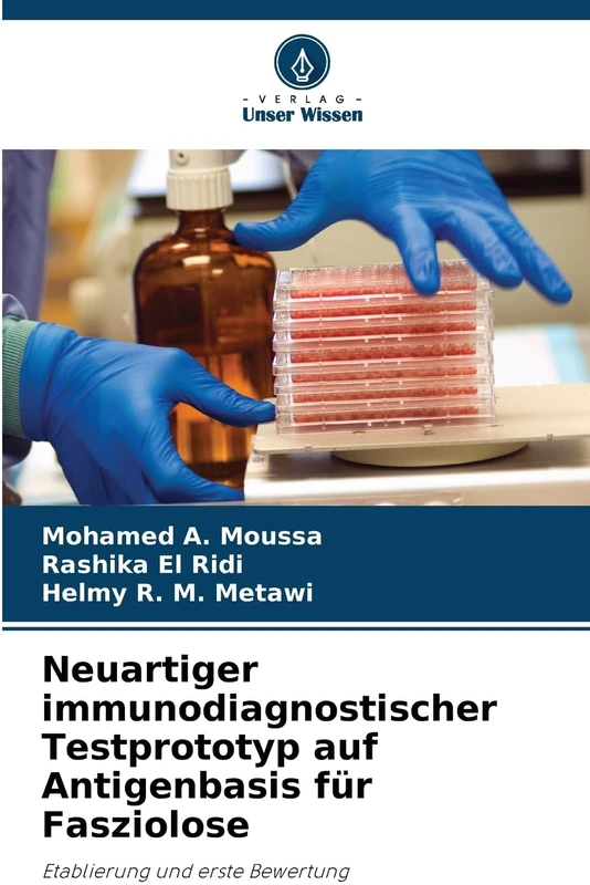 Neuartiger immunodiagnostischer Testprototyp auf Antigenbasis für Fasziolose: Etablierung und erste Bewertung - Image 1