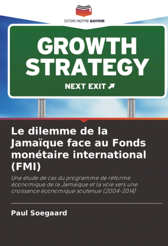Le dilemme de la Jamaïque face au Fonds monétaire international (FMI)
