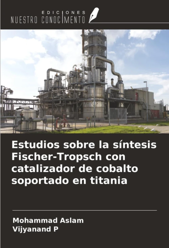 Estudios sobre la síntesis Fischer-Tropsch con catalizador de cobalto soportado en titania