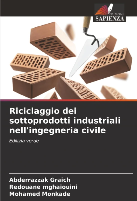 Riciclaggio dei sottoprodotti industriali nell'ingegneria civile: Edilizia verde