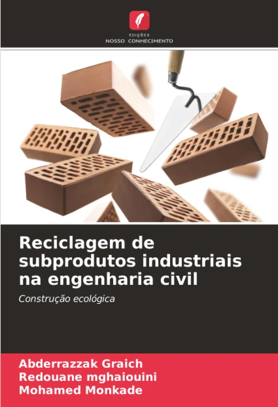 Reciclagem de subprodutos industriais na engenharia civil: Construção ecológica