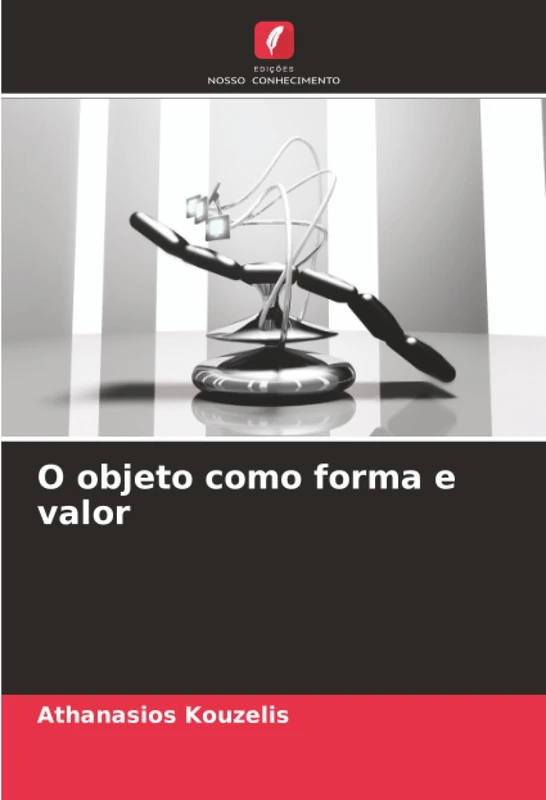 O objeto como forma e valor