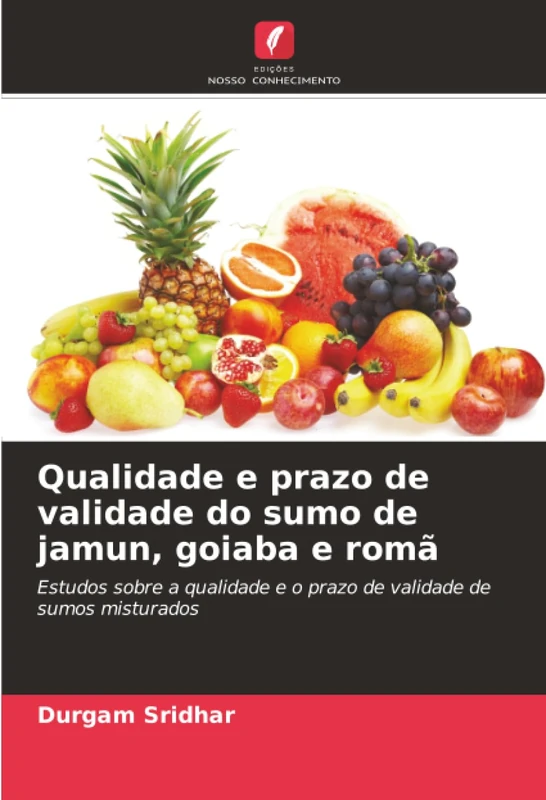 Qualidade e prazo de validade do sumo de jamun, goiaba e romã: Estudos sobre a qualidade e o prazo de validade de sumos misturados - Image 1