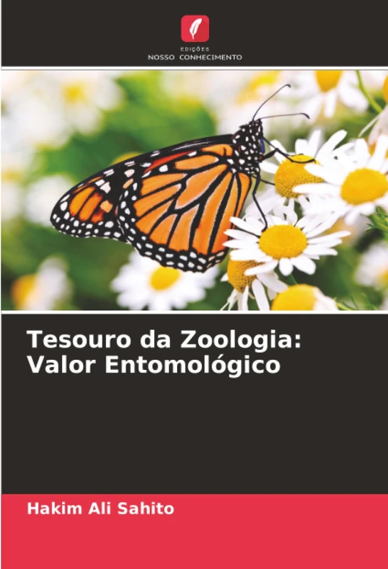 Tesouro da Zoologia: Valor Entomológico