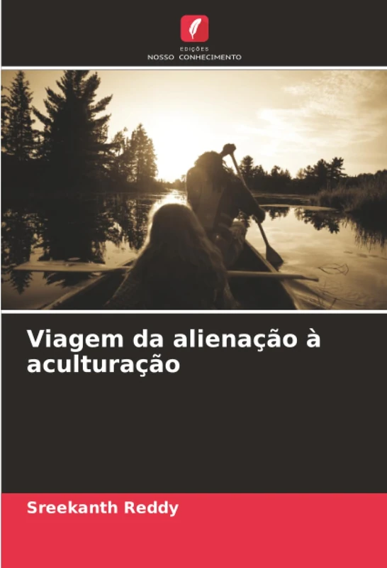 Viagem da alienação à aculturação