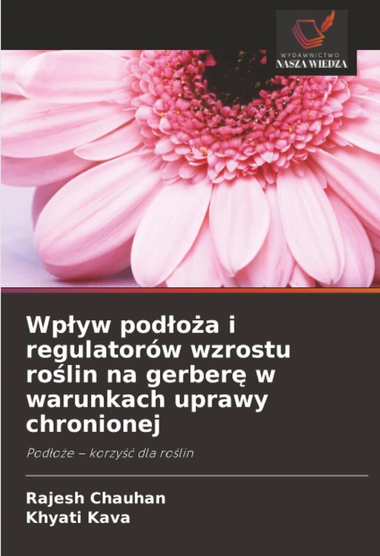 Wpływ podłoża i regulatorów wzrostu roślin na gerberę w warunkach uprawy chronionej: Podłoże – korzyść dla roślin: Pod¿o¿e - korzy¿¿ dla ro¿lin
