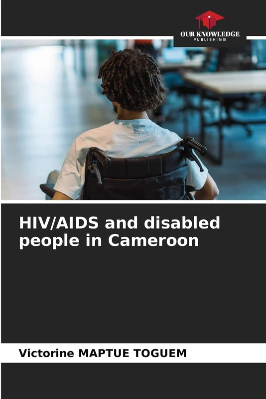 HIV/AIDS and disabled people in Cameroon