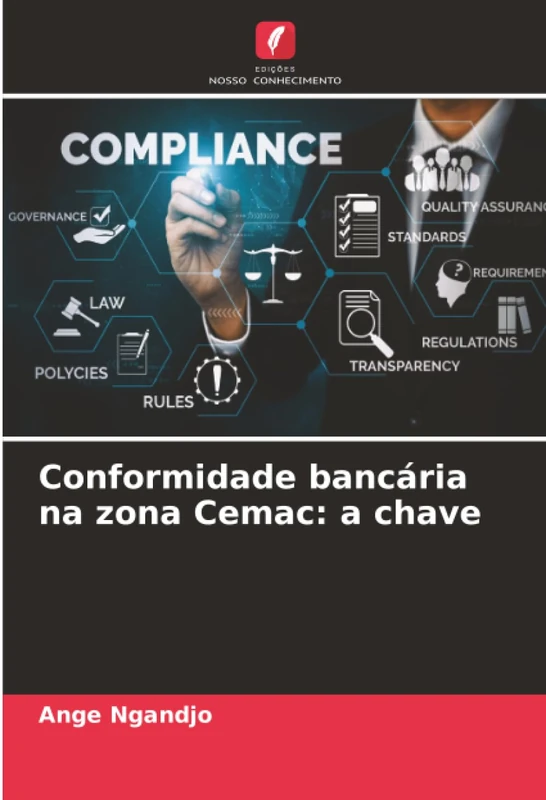 Conformidade bancária na zona Cemac: a chave