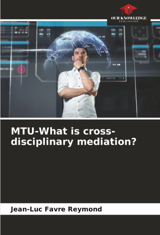 MTU-What is cross-disciplinary mediation?
