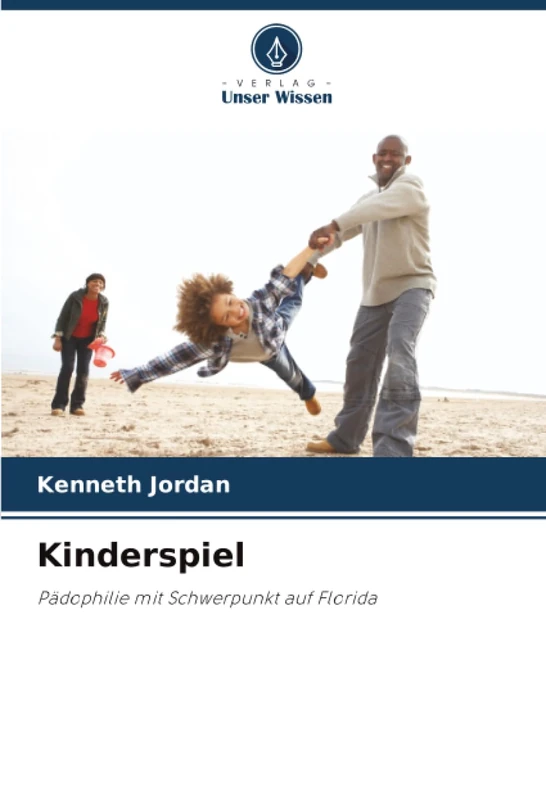 Kinderspiel: Pädophilie mit Schwerpunkt auf Florida - Image 1