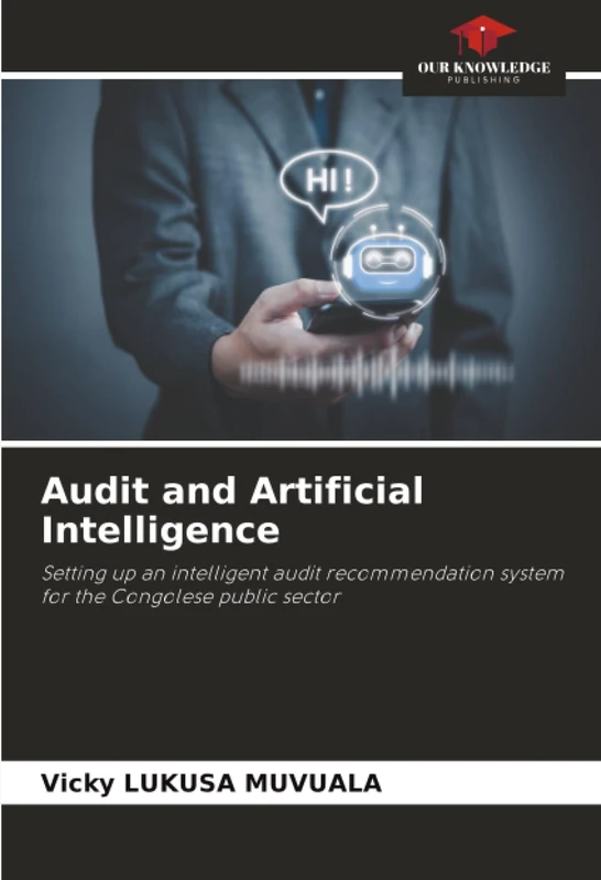 Audit and Artificial Intelligence: Setting up an intelligent audit recommendation system for the Congolese public sector