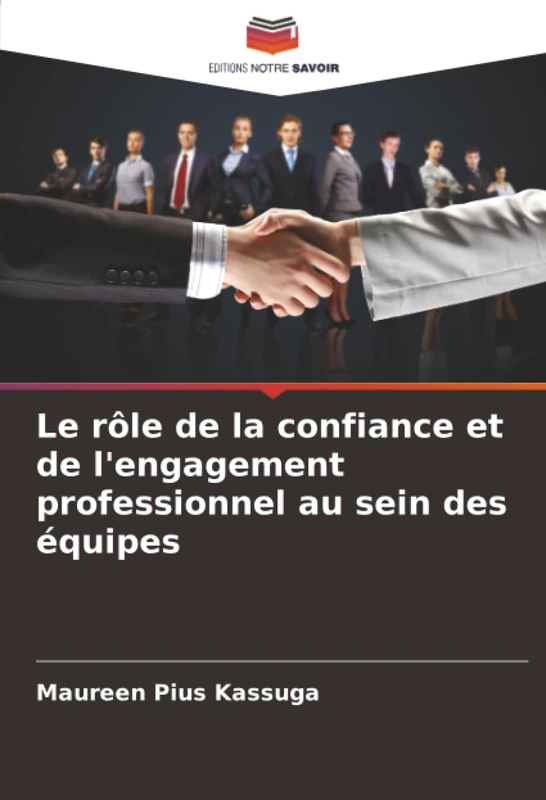 Le rôle de la confiance et de l'engagement professionnel au sein des équipes - Image 1