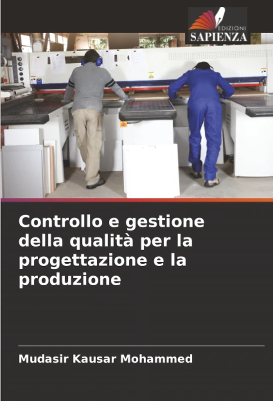 Controllo e gestione della qualità per la progettazione e la produzione
