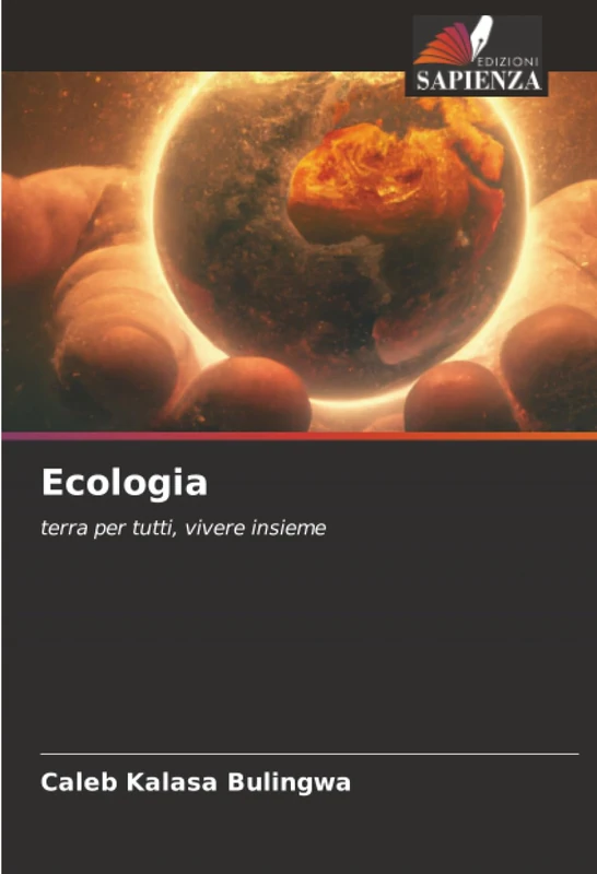 Ecologia: terra per tutti, vivere insieme