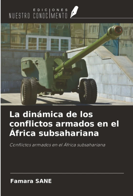 La dinámica de los conflictos armados en el África subsahariana: Conflictos armados en el África subsahariana - Image 1