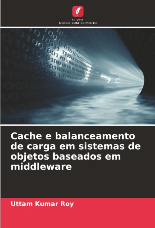Cache e balanceamento de carga em sistemas de objetos baseados em middleware