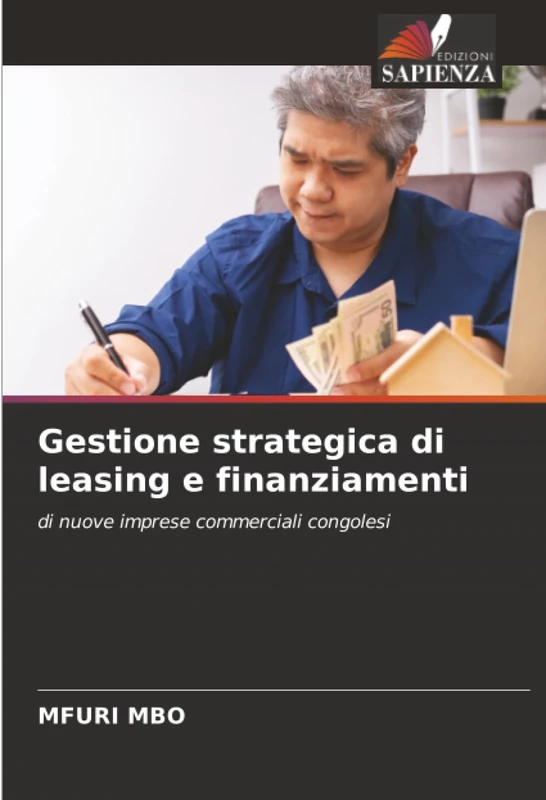 Gestione strategica di leasing e finanziamenti: di nuove imprese commerciali congolesi