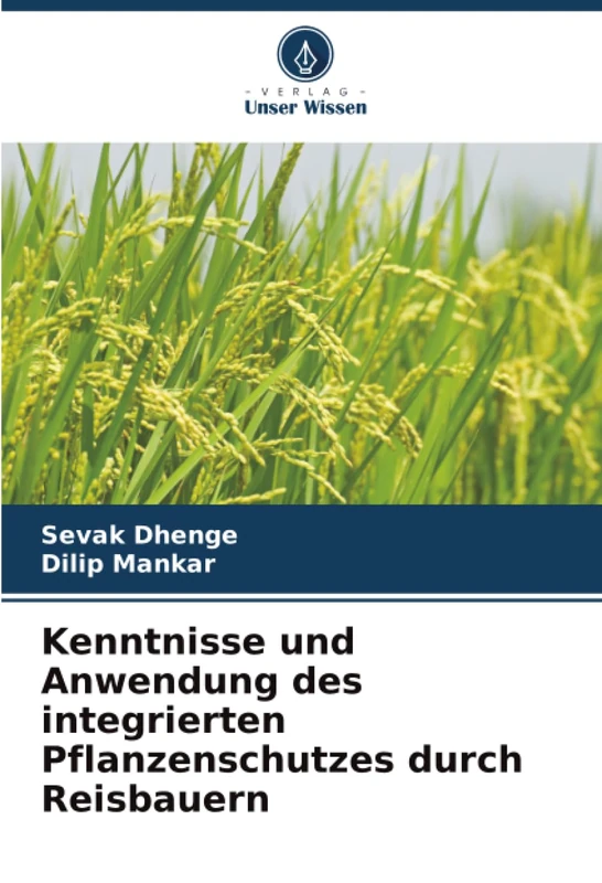 Kenntnisse und Anwendung des integrierten Pflanzenschutzes durch Reisbauern