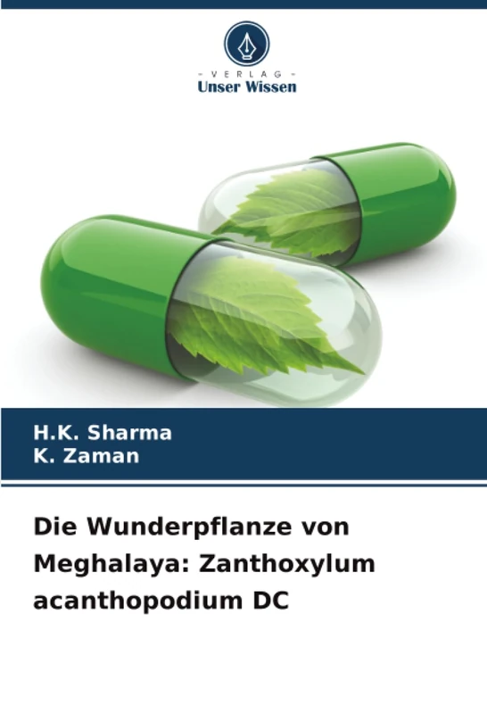 Die Wunderpflanze von Meghalaya: Zanthoxylum acanthopodium DC - Image 1