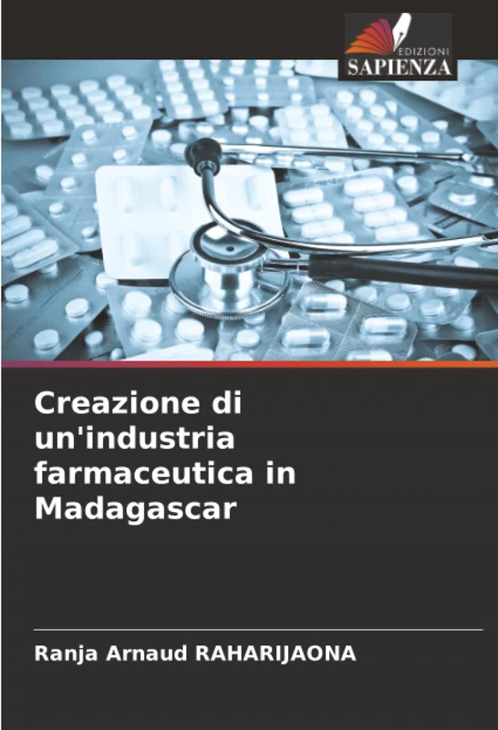 Creazione di un'industria farmaceutica in Madagascar