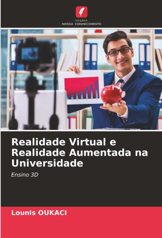Realidade Virtual e Realidade Aumentada na Universidade: Ensino 3D