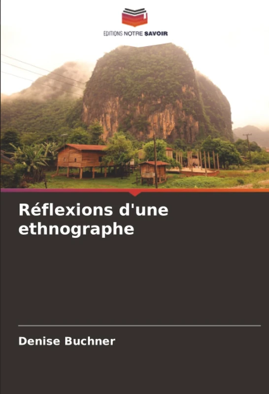 Réflexions d'une ethnographe